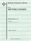 シンフォニア・No.10 (フェリックス・メンデルスゾーン)【Sinfonia No. 10: String Symphony in B minor】