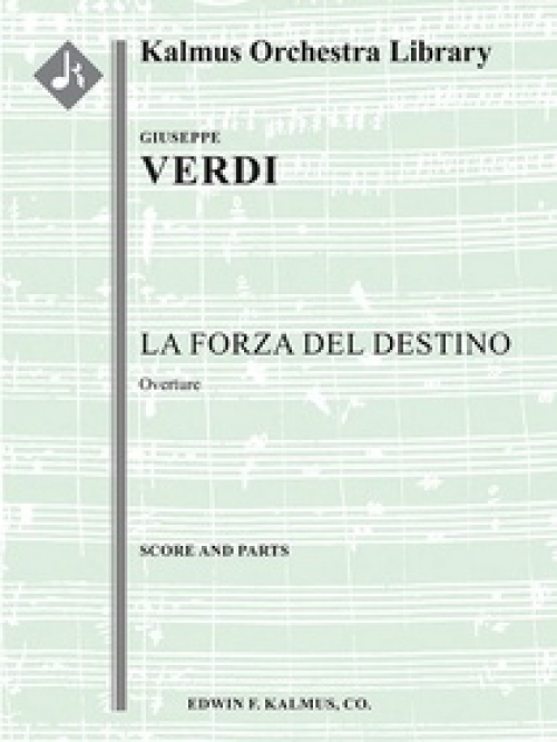 ｢運命の力｣序曲  (ジュゼッペ・ヴェルディ)（スコアのみ）【La Forza del Destino: Overture】
