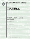 組曲「水上の音楽」  (ヘンデル)【Water Music Suite】