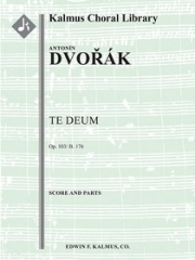 テ・デウム・Op.103  (アントニン・ドヴォルザーク)【Te Deum, Op. 103/B. 176】