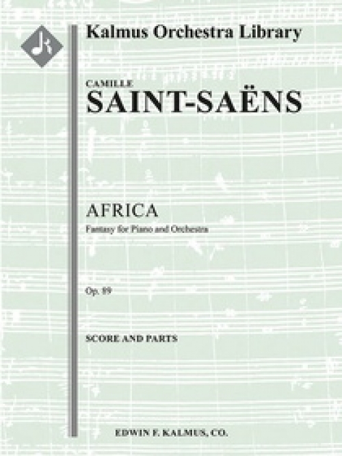 アフリカ幻想曲・Op.89（カミーユ・サン＝サーンス)（スコアのみ）【Africa, Op. 89】