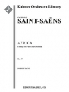 アフリカ幻想曲・Op.89（カミーユ・サン＝サーンス)（ピアノ）【Africa, Op. 89】