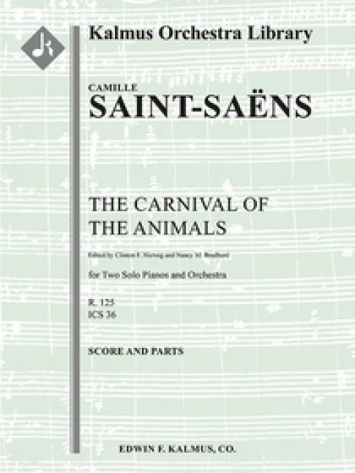 動物の謝肉祭（カミーユ・サンサーンス）（スコアのみ）【The Carnival of the Animals】