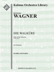 ワルキューレの騎行（リヒャルト・ワーグナー)【Die Walkuere: Act III, Sc. 1: Ride of the Valkyries】