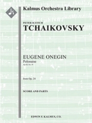 ポロネーズ「エフゲニー・オネーギン」より（ピョートル・チャイコフスキー)【Eugene Onegin, Op. 24: Polonaise】