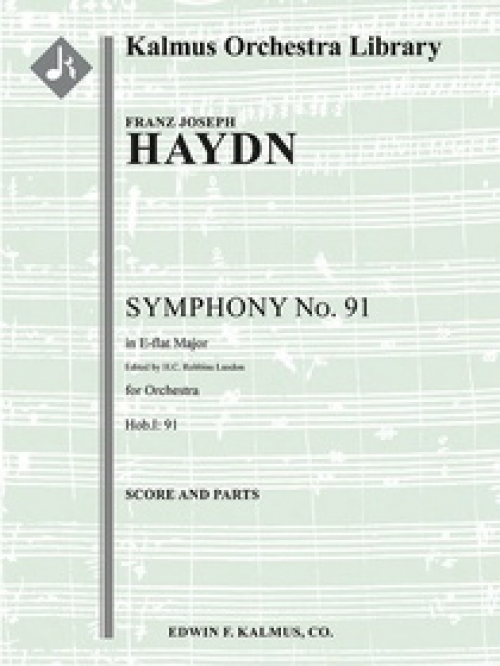 交響曲第91番・変ホ長調（フランツ・ヨーゼフ・ハイドン)（スコアのみ）【Symphony No. 91 in E-flat, Hob.I: 91】