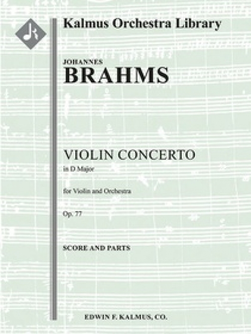 ヴァイオリン協奏曲・ニ長調・Op.77（ヨハネス・ブラームス)（スコアのみ）【Concerto for Violin in D Major, Op. 77】