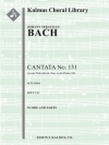 カンタータ・No.131・BWV 131 （バッハ）【Cantata No. 131: Aus der Tiefen rufe ich, Herr, zu dir, BW】