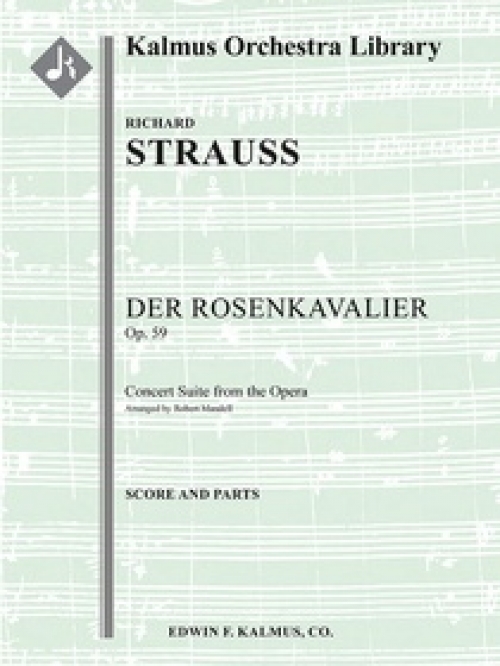 ばらの騎士 (リヒャルト・シュトラウス)（スコアのみ）【Der Rosenkavalier, Op. 59】