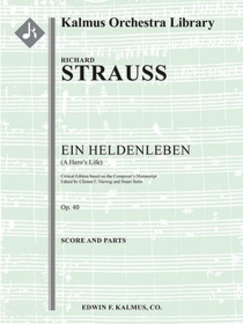 英雄の生涯・Op.40 (リヒャルト・シュトラウス)（スコアのみ）【Ein Heldenleben (A Hero's Life), Op. 40】