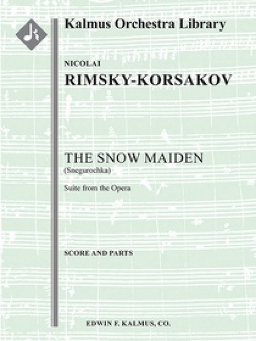 軽わざ師の踊り「雪娘」より（ニコライ・リムスキー＝コルサコフ）（スコアのみ）【The Snow Maiden (Snegurochka): Suite from the Opera】