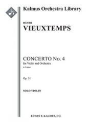 ヴァイオリン協奏曲第4番・ニ短調・Op.31（アンリ・ヴュータン）（ヴァイオリン）【Concerto for Violin No. 4 in D minor, Op. 31】