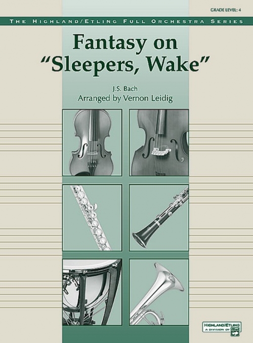 「目覚めよと呼ぶ声あり」による幻想曲（バッハ）（スコアのみ）【Fantasy on "Sleepers, Wake"】