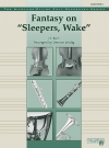 「目覚めよと呼ぶ声あり」による幻想曲（バッハ）【Fantasy on "Sleepers, Wake"】