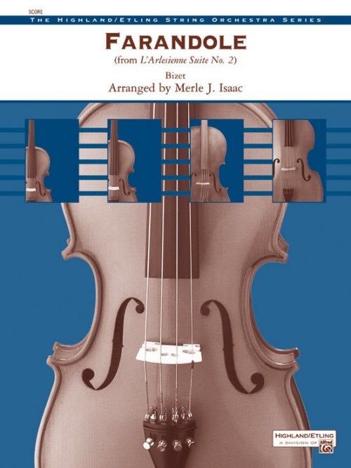 ファランドール「アルルの女」第2組曲より（ジョルジュ・ビゼー）（スコアのみ）【Farandole from L’Arlésienne Suite No. 2】