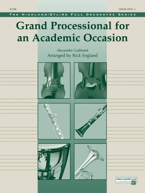 大行列聖歌（アレクサンドル・ギルマン）（スコアのみ）【Grande Processional for an Academic Occasion】