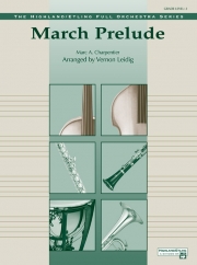 マーチ・プレリュード（マルク＝アントワーヌ・シャルパンティエ）【March Prelude】