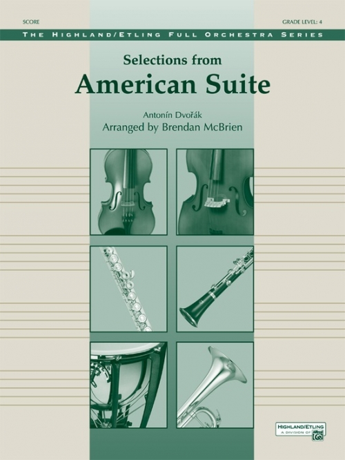 「アメリカ組曲」セレクション（アントニン・ドヴォルザーク）（スコアのみ）【Selections from American Suite】
