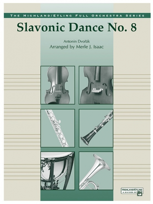 スラブ舞曲第8番（アントニン・ドヴォルザーク）（スコアのみ）【Slavonic Dance No. 8】