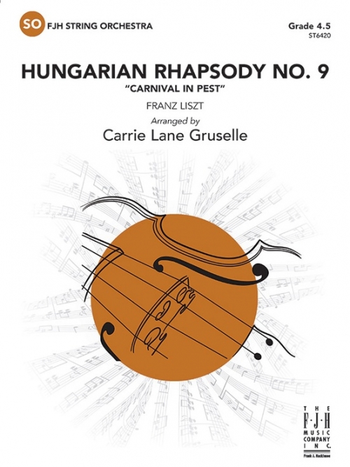 ハンガリー狂詩曲第9番 (フランツ・リスト)（スコアのみ）【Hungarian Rhapsody No 9】