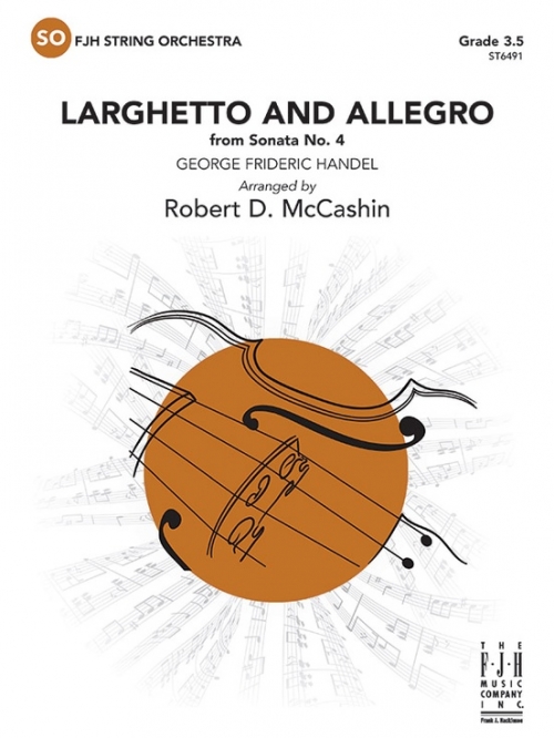 ラルゲットとアレグロ「ソナタ・No.4」より  (ヘンデル)（スコアのみ）【Larghetto and Allegro from Sonata No. 4】