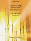 サーカス・ギャロップ（ジョン・フィリップ・スーザ）【Circus Galop】
