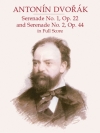 セレナーデ・No.1・Op.22＆No.2・Op.44（アントニン・ドヴォルザーク）（スタディスコア）【Serenade No. 1, Op. 22 & Serenade No. 2, Op. 44】
