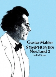 交響曲第1&2番（グスタフ・マーラー）（スタディスコア）【Symphonies Nos. 1 and 2 】