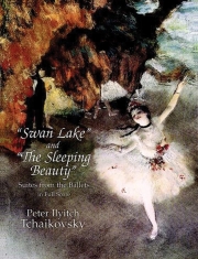 白鳥の湖 & 眠れる森の美女  (ピョートル・チャイコフスキー)（スタディスコア）【"Swan Lake" and "The Sleeping Beauty"】