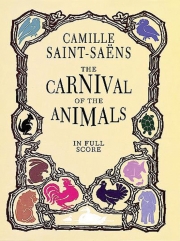 動物の謝肉祭（カミーユ・サン＝サーンス）（スタディスコア）【The Carnival of the Animals】