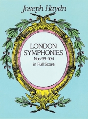 ロンドン交響曲第99-104番  (フランツ・ヨーゼフ・ハイドン)（スタディスコア）【London Symphonies Nos. 99-104】