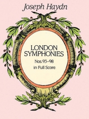 ロンドン交響曲第93-98番  (フランツ・ヨーゼフ・ハイドン)（スタディスコア）【London Symphonies Nos. 93-98】