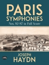 パリ交響曲第82-87番  (フランツ・ヨーゼフ・ハイドン)（スタディスコア）【Paris Symphonies Nos. 82-87】
