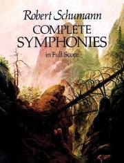 交響詩集（ロベルト・シューマン）（スタディスコア）【Complete Symphonies】