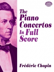 ピアノ協奏曲集（フレデリック・ショパン）（スタディスコア）【The Piano Concertos】