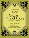 序曲集 (カール・マリア・フォン・ウェーバー)（スタディスコア）【Great Overtures】