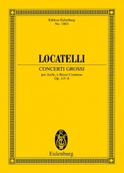 合奏協奏曲・Op.1・No.5-8 (ピエトロ・ロカテッリ)（スタディスコア）【Concerti Grossi Op. 1, Nos. 5-8】