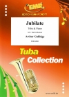 ジュビラーテ（アーサー・ガリッジ）（テューバ+ピアノ）【Jubilate】
