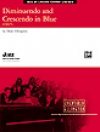 ディミヌエンド＆クレッシェンド・イン・ブルー（デューク・エリントン）【Diminuendo and Crescendo in Blue】