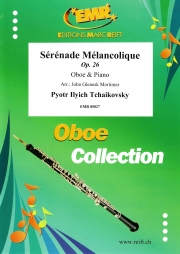 憂鬱なセレナード・Op.26（ピョートル・チャイコフスキー）（オーボエ+ピアノ）【Sérénade Mélancolique Op. 26】
