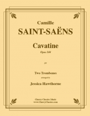 カヴァティーナ（カミーユ・サン＝サーンス）（トロンボーン二重奏）【Cavatine】