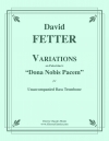 「ドナ・ノービス・パーチェム」による変奏曲（デヴィッド・フェッター）（バストロンボーン）【Variations on Palestrina's "Dona Nobis Pacem"】