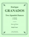 2つのスパニッシュ・ダンス（エンリケ・グラナドス）（ホルン+ピアノ）【Two Spanish Dances】