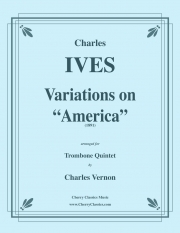 アメリカ変奏曲（チャールズ・アイヴズ）（トロンボーン五重奏）【Variations On America】