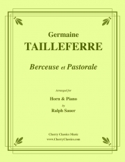 子守唄と牧歌 (ジェルメーヌ・タイユフェール)（ホルン+ピアノ）【Berceuse Et Pastorale】