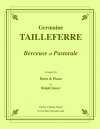 子守唄と牧歌 (ジェルメーヌ・タイユフェール)（ホルン+ピアノ）【Berceuse Et Pastorale】