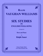 イギリス民謡による6つの練習曲（レイフ・ヴォーン・ウィリアムズ）（ホルン+ピアノ）【Six Studies in English Folksong】
