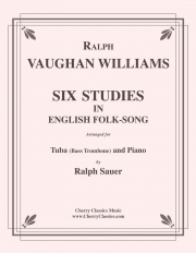 イギリス民謡による6つの練習曲（レイフ・ヴォーン・ウィリアムズ）（テューバ+ピアノ）【Six Studies in English Folksong】
