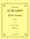 3つのエチュード（アレクサンドル・スクリャービン）（ホルン+ピアノ）【Three Etudes】