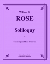 独り言（ウィリアム・ローズ）（バストロンボーン）【Soliloquy】